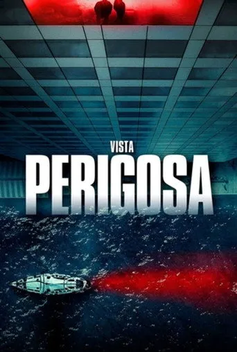 Pôster de Vista Perigosa (2021)