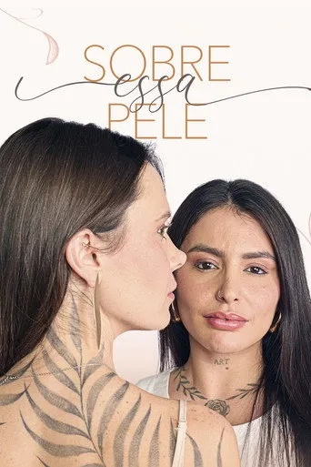Pôster de Sobre Essa Pele (2024)