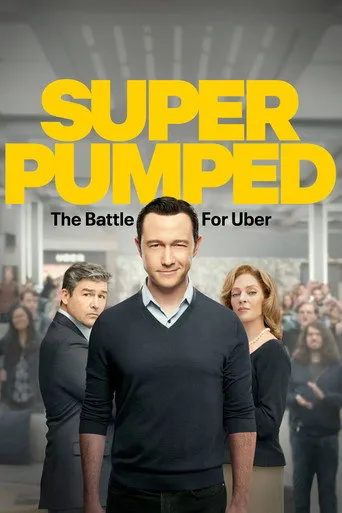 Pôster de Super Pumped A Guerra Pela Uber (2022)
