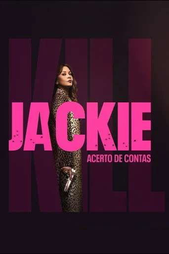 Pôster de Kill Jackie Acerto de Contas (2026)