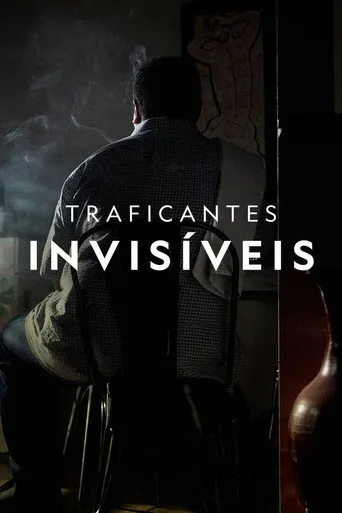 Pôster de Traficantes Invisiveis (2020)