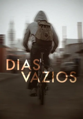 Pôster de Dias Vazios (2018)