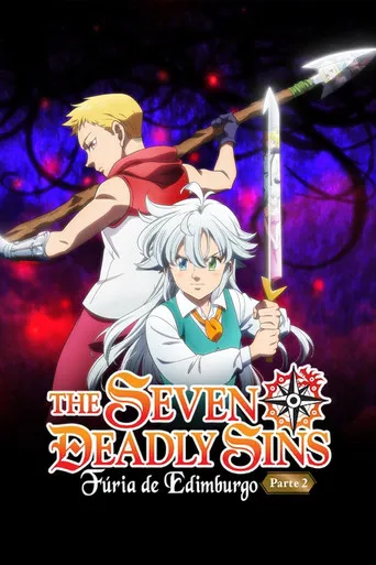 Pôster de The Seven Deadly Sins: Fúria de Edimburgo – Parte 2 (2023)
