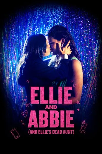 Pôster de Ellie and Abbie (and Ellie's Dead Aunt) (2020)