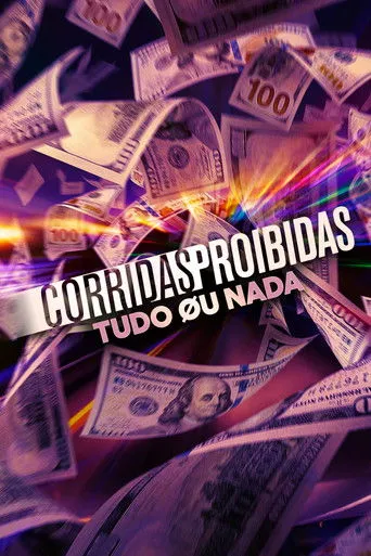Pôster de Corridas Proibidas: Tudo ou Nada (2021)