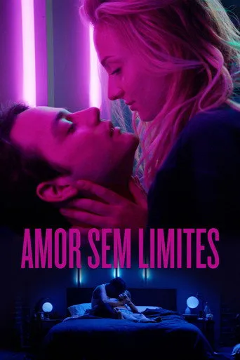Pôster de Amor Sem Limites (2019)