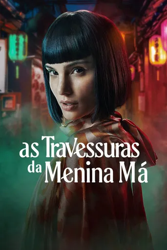 Pôster de As Travessuras da Menina Má (2022)