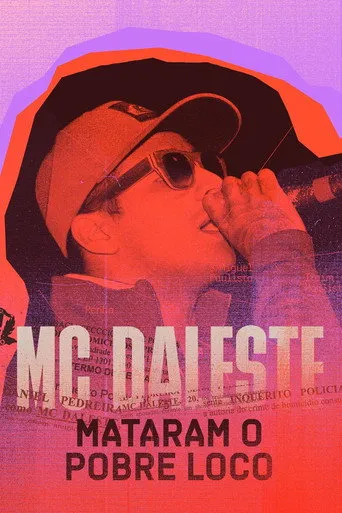 Pôster de MC Daleste: Mataram o Pobre Loco (2023)