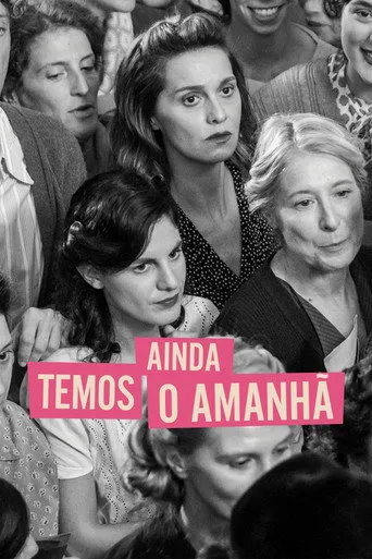 Pôster de Ainda Temos o Amanhã (2023)