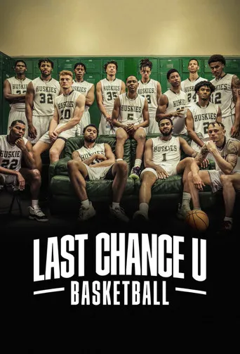 Pôster de Last Chance U: Basketball (2021)