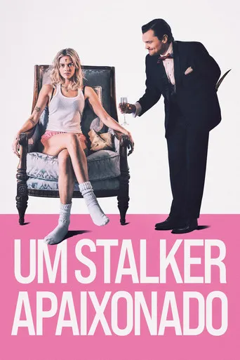 Pôster de Um Stalker Apaixonado (2025)