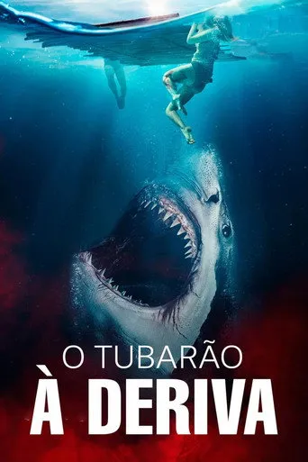 Pôster de O Tubarão: À Deriva (2022)
