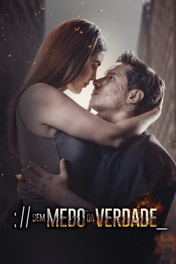 Pôster de Sem Medo da Verdade (2018)