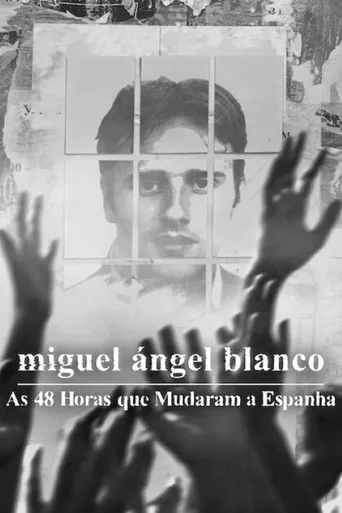 Pôster de Miguel Angel Blanco The 48 Hours That Changed Spain (2026) (2026)