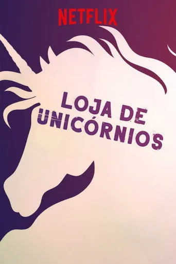 Pôster de Loja de Unicórnios (2017)