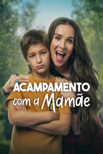 Pôster de Acampamento com a Mamãe (2024)