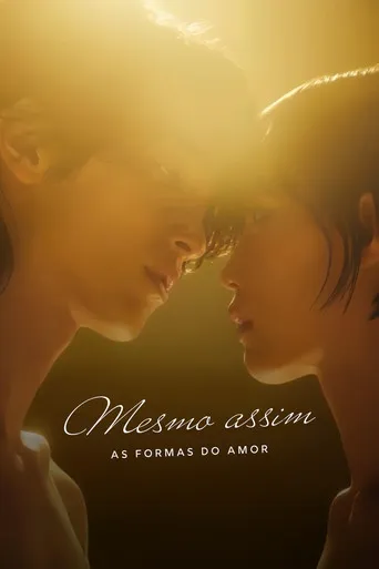 Pôster de Mesmo Assim As Formas do Amor (2024)