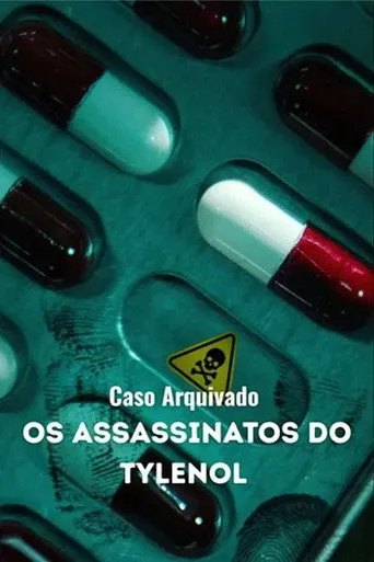 Pôster de Caso Arquivado: Os Assassinatos do Tylenol (2025)