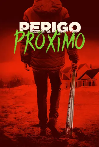 Pôster de Perigo Próximo (2017)
