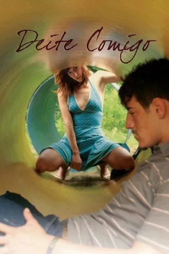 Pôster de Deite Comigo (2005)