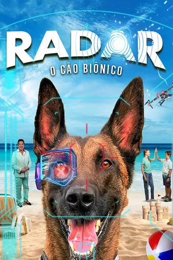 Pôster de RADAR: As Aventuras do Cão Biônico (2023)