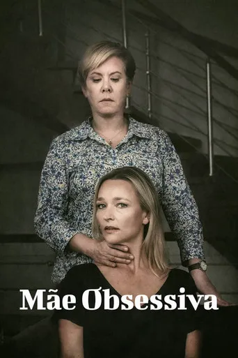 Pôster de Mãe Obsessiva (2019)