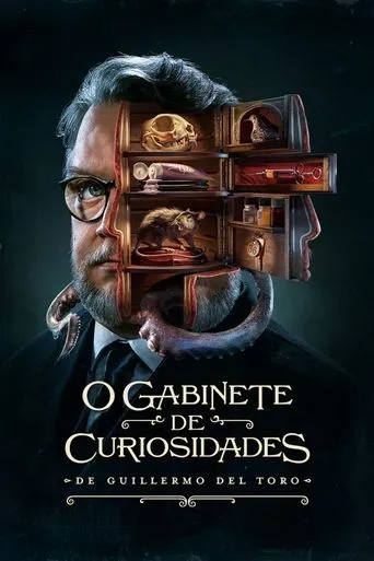 Pôster de O Gabinete de Curiosidades de Guillermo del Toro (2022)