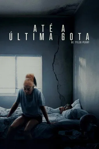 Pôster de Até a Última Gota (2025)