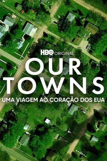 Pôster de Our Towns - Uma Viagem ao Coração dos EUA (2021)