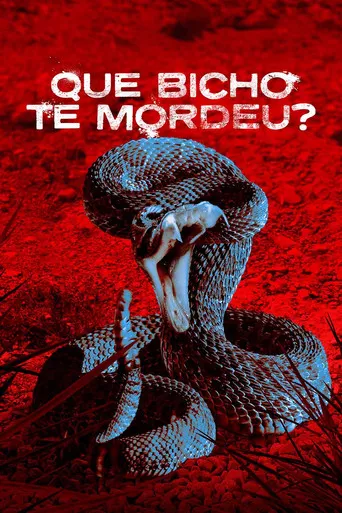 Pôster de Que Bicho te Mordeu? (2022)