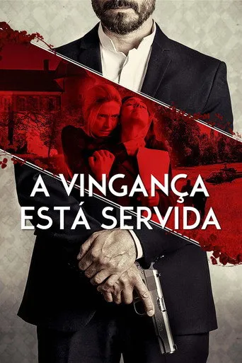Pôster de A Vingança Está Servida (2023)
