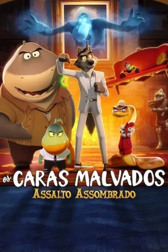 Pôster de Os Caras Malvados: Assalto Assombrado (2024)