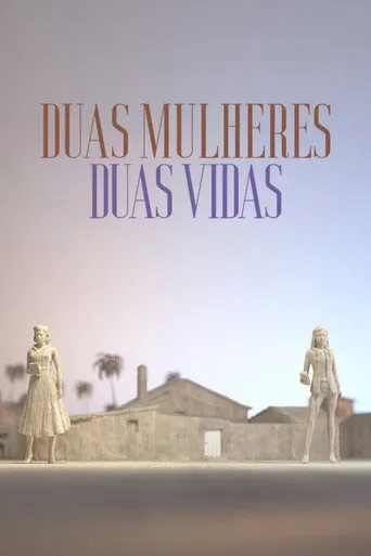 Pôster de Duas Mulheres Duas Vidas (2021)