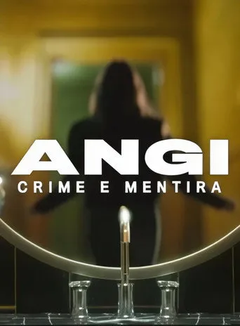 Pôster de Angi: Crime e Mentira (2025)