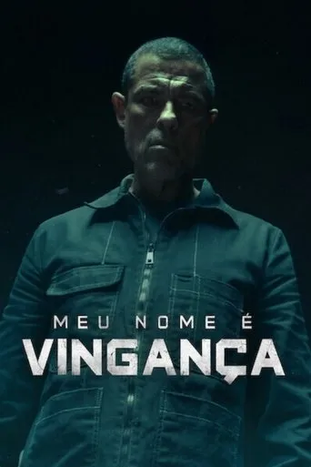 Pôster de Meu Nome é Vingança (2022)
