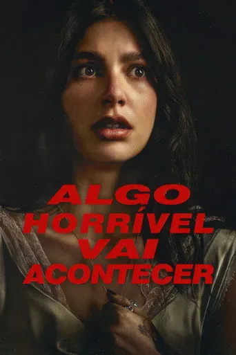 Pôster de Algo Horrível Vai Acontecer (2026)