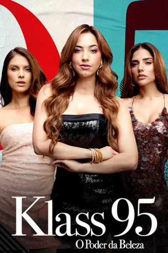 Pôster de KLASS 95: O Poder da Beleza (2024)