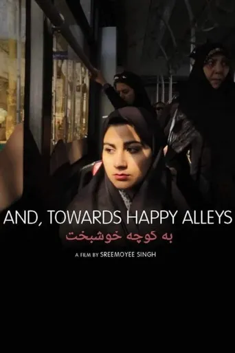 Pôster de Towards Happy Alleys (2023)