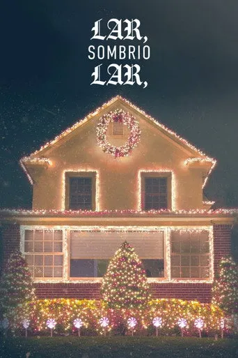 Pôster de Lar, Sombrio Lar (2019)