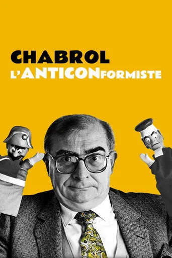 Pôster de Chabrol, l'anticonformiste (2019)