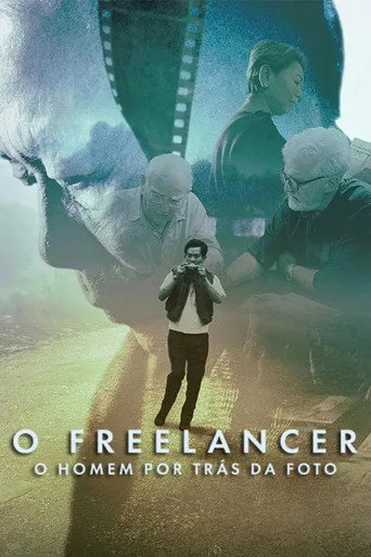 Pôster de O Freelancer: O Homem Por Trás da Foto (2025)