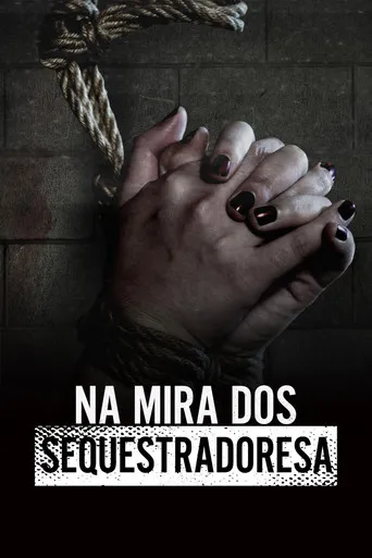 Pôster de Na Mira dos Sequestradores (2023)