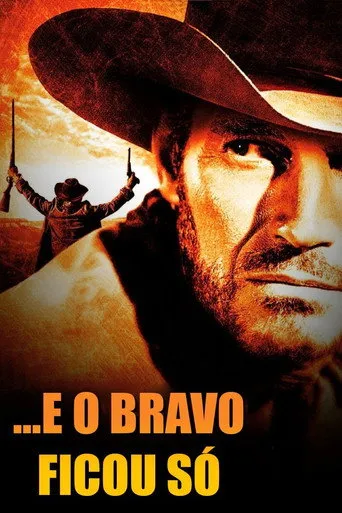 Pôster de ...E o Bravo Ficou Só (1967)