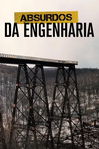 Pôster de Absurdos da Engenharia (2017)