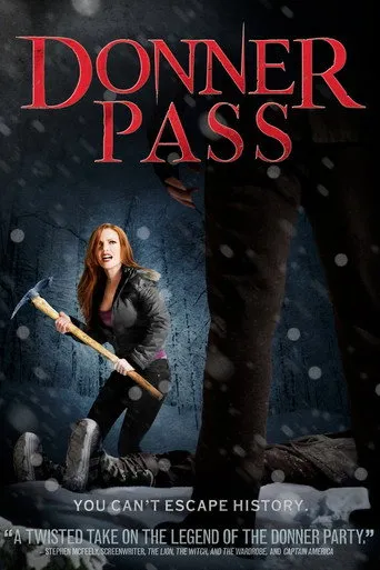 Pôster de Donner Pass (2012)