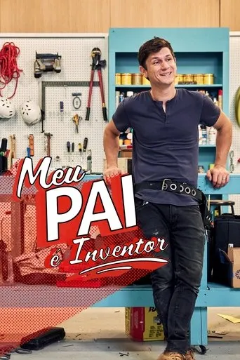 Pôster de Meu Pai é Inventor (2021)