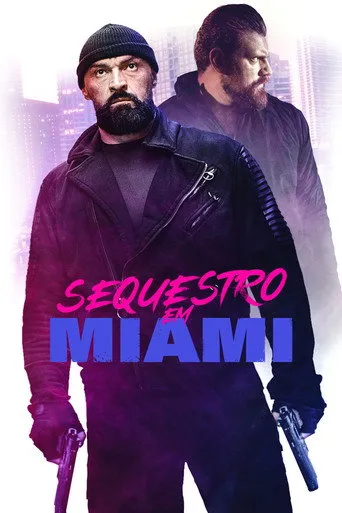 Pôster de Sequestro em Miami (2021)