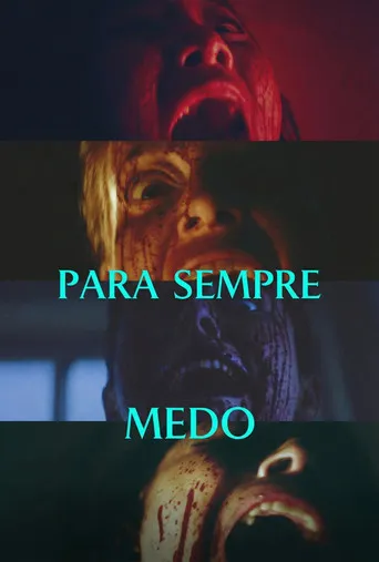 Pôster de Para Sempre Medo (2025)