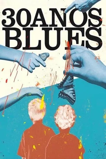 Pôster de 30 Anos Blues (2019)