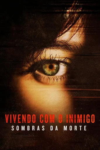 Pôster de Vivendo com o Inimigo: Sombras da Morte (2020)